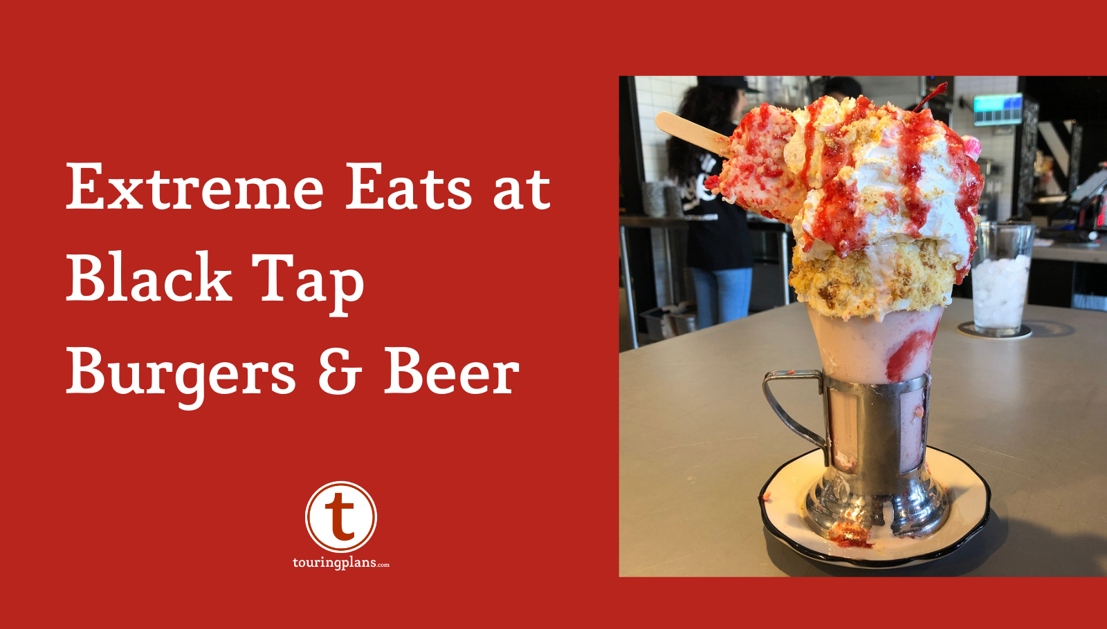 Downtown Disney Black Tap Craft Burgers & Beer Review TouringPlans