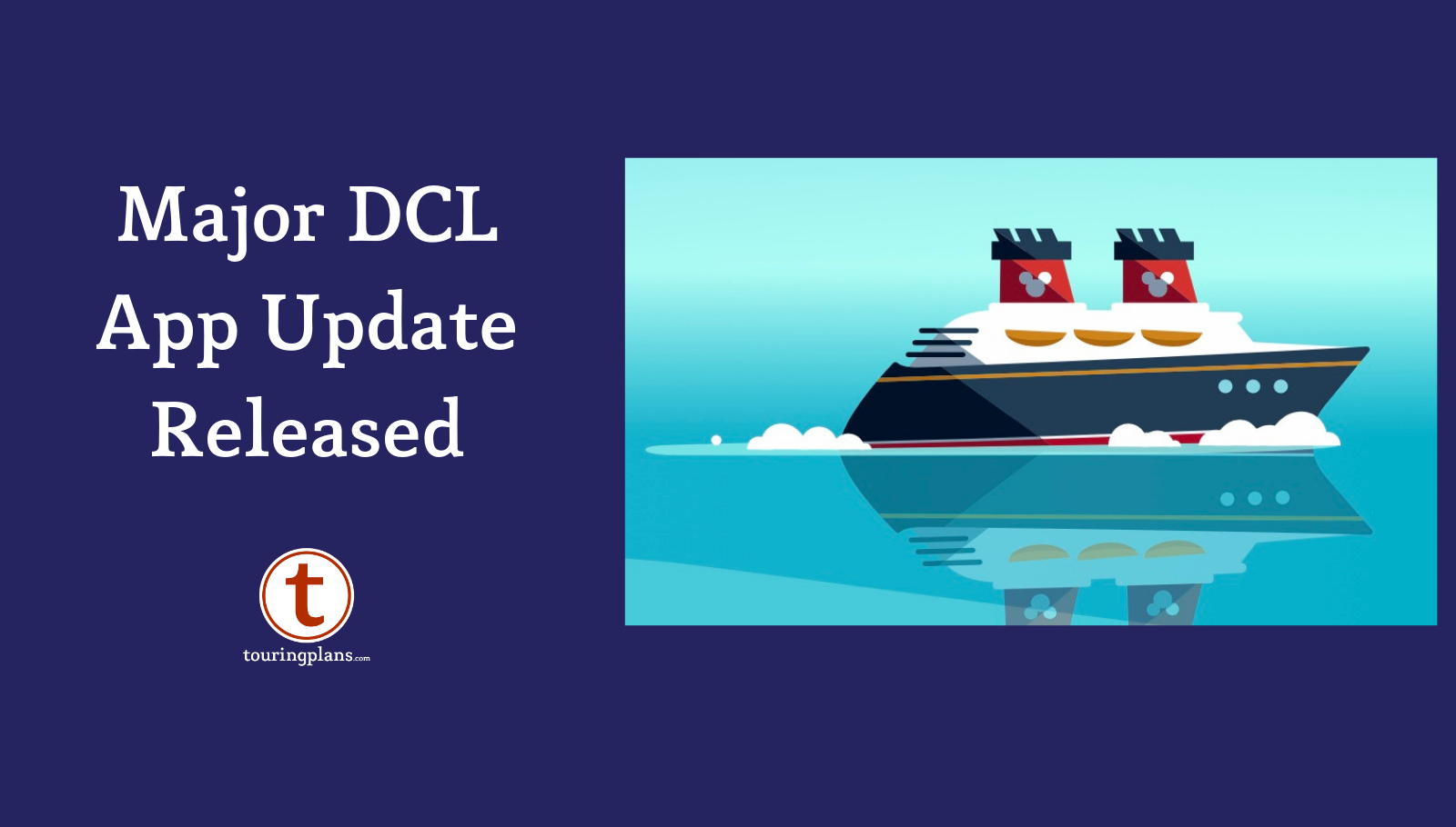 Disney Cruise Line Navigator App Gets MASSIVE Upgrade | TouringPlans ...