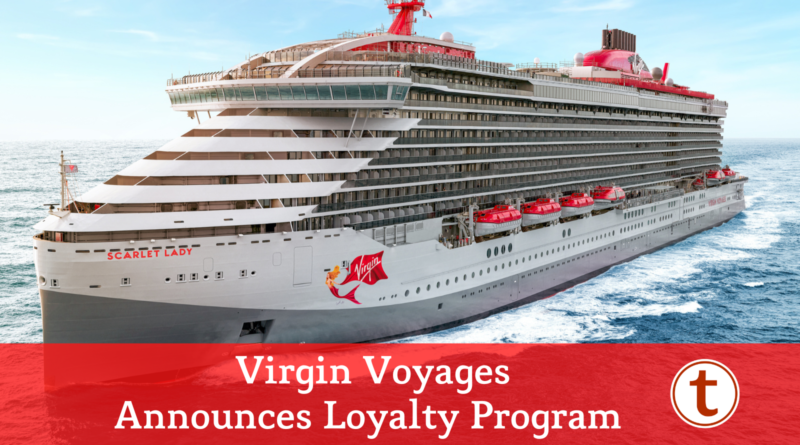 title card with Scarlet Lady "Virgin Voyages Announces Loyalty Program"