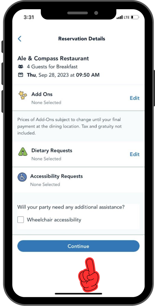 A screen shows the option to check a box to indicate that you need a wheelchair accessible table. A finger indicates the Continue button