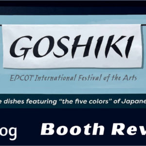 Festival of Arts Goshiki booth review cover image showing logo art from the menu board