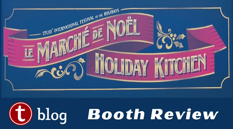 Marche de Noel Holiday Kitchen booth review cover image showing logo art from the menu board