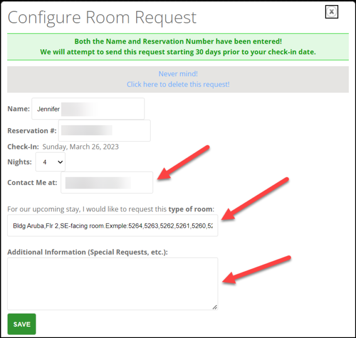 Panel showing the form to configure Room Request. The Name, Reservation #, and other room information are filled in. The box with the request shows the specific words "This type of room" and the Building, floor, direction along with several example rooms. There is an additional box to enter special requests. Arrows highlight the information that the user may wish to change.